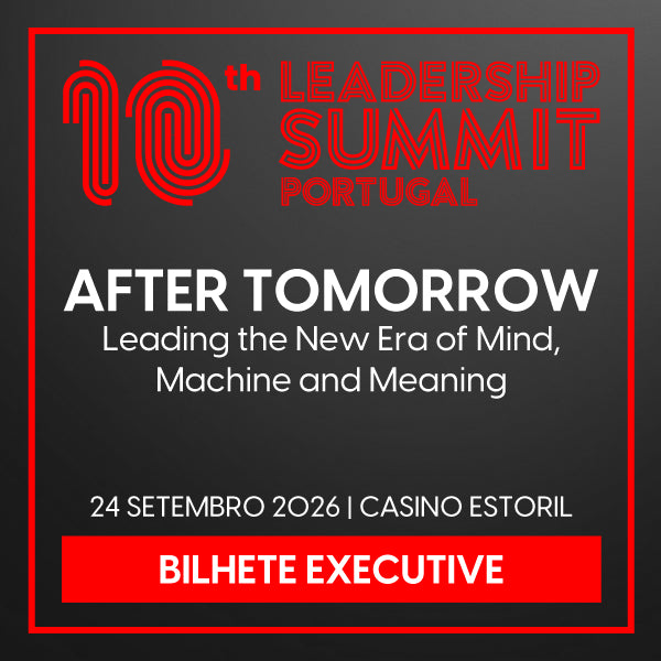 Leadership Summit Portugal 2026 - Acesso Executive